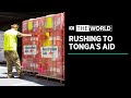 China and the West step up aid response to tsunami-hit Tonga  | The World