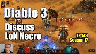 [Diablo 3] A Detailed Look into Necro Mage LoN (Season 17)