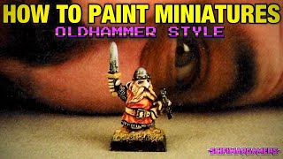 How to paint miniatures Oldhammer style