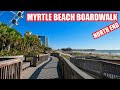 Myrtle Beach Boardwalk Tour - The NORTH End! Oceanfront Hotels, Restaurants, and more!