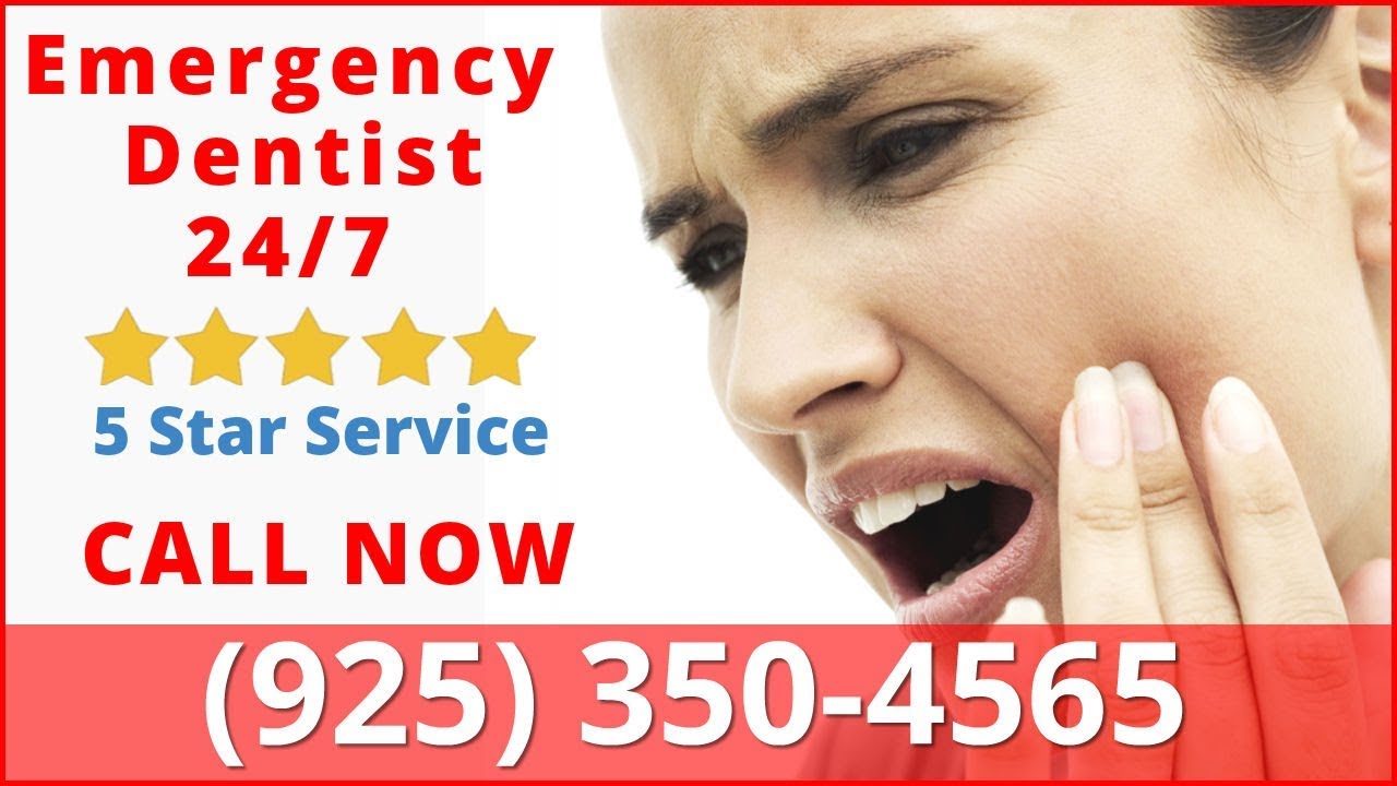 24 Hour Emergency Dentist Dublin CA (925) 350-4565 Emergency Dental ...