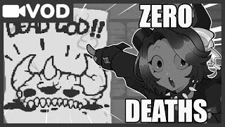 [02/07/2025] Getting Dead God with ZERO deaths  | !Rules !Discord !Video