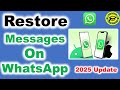How To Restore WhatsApp Messages On iPhone [2025 UPDATE]
