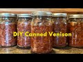 Canned Venison! It’s Better Than You Think…