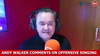 Andy Walker On Offensive Chants In Scottish Football