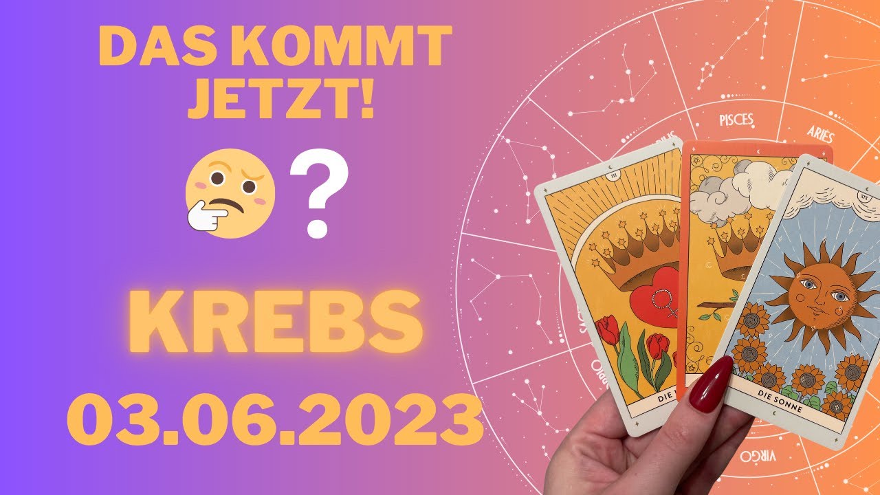 Das Kommt Jetzt! 🫣😨 Horoskop - Krebs - 03.Juni 2023 - YouTube