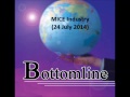 938live bottomline mice industry 24 july 2014