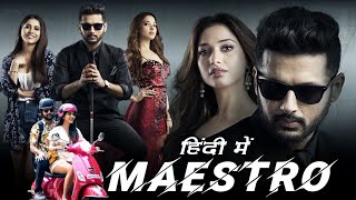 Maestro| Nithiin | Tamannaah | New Release Full Movie Hindi Dubbed 2023