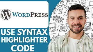 How to Use Syntax Highlighter Code in Wordpress - 2025 (NEW METHOD)
