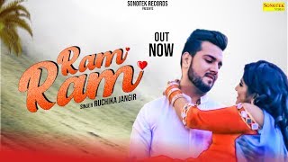 Ruchika Jangir :- Ram Ram |  Karan Mirza, Anney Bee | New Haryanvi Songs Haryanavi 2019 | Sonotek