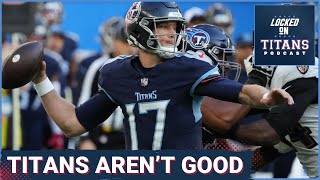 The Tennessee Titans ARE NOT GOOD, Baltimore Ravens Outclass & Malik Willis Enters the Spotlight
