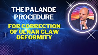 Palande procedure for surgical correction of ulnar claw hand - EF5T procedure