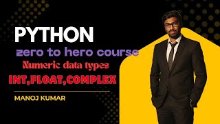 Day 3: Python Numeric Data Types | Integers, Floats, Complex Numbers Explained