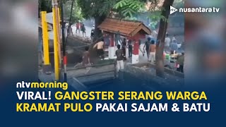 Pecah! Gangster Serang Permukiman Warga di Kramat Pulo, 1 Orang Kena Bacok | NTV MORNING