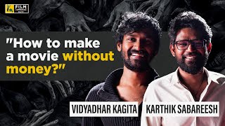 The Story of Gaami | Vidyadhar Kagita and Karthik Sabareesh Interview With Ram Venkat Srikar