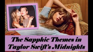 My Unhinged Sapphic Theories about Taylor Swift's Midnights ✨