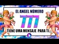 △💌 △ El Ángel Número 777 tiene un mensaje para ti △ 💌 △  -  su significado espiritual △ 💌 △