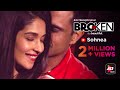 Broken But Beautiful | Sohnea | Miss Pooja | Vikrant Massey | Harleen Sethi | ALTBalaji
