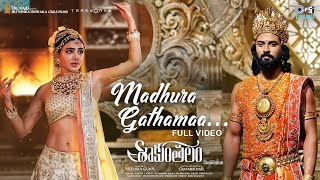 Madhura Gathamaa - Full Video | Shaakuntalam | Samantha, Dev | Armaan Malik, Shreya Ghoshal