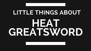 [Dragon Project] Little Things about Heat Greatsword - How to pulverize?!