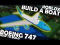 Boeing 747 | How to Build | Roblox Build a Boat | Micro Block Plane | HawkesDad Gaming