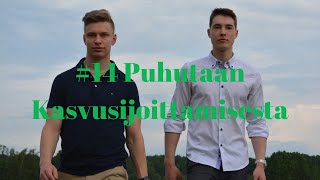 #14 Puhutaan Kasvusijoittamisesta