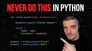 Python’s Dangerous Default Arguments...