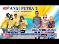 LIVE ANDI PUTRA 2 DESA MALANGSARI KEC BANGODUA INDRAMAYU SENIN 02 OKTOBER 2023