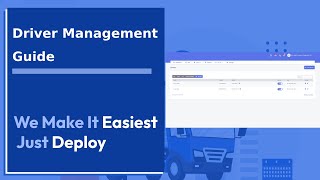 Fleet Stack Driver Management Guide - Streamlining Driver Operations for Efficient Fleet Management