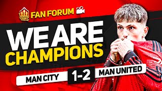 🏆 UNITED ARE CHAMPIONS! Man United 2-1 Man City | LIVE Fan Forum