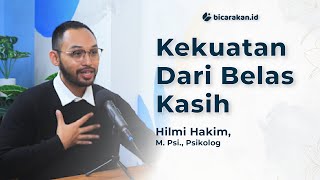 Seni Menyayangi Diri Sendiri: Kekuatan dari Belas Kasih | PAB #51 Psikolog Hilmy Hakim