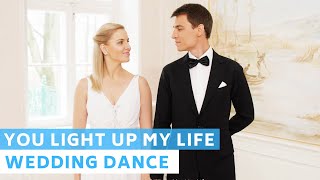 You light up my life - LeAnn Rimes | Wedding Dance Online Choreography | First Dance | Waltz