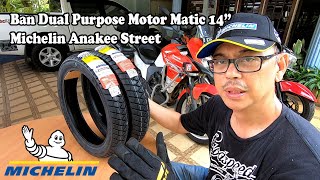 Michelin Anakee Street, Ban Dual Purpose Motor Matic 14\