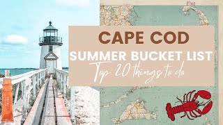 CAPE COD SUMMER BUCKET LIST | top 20 things to do, eat, & see includes ptown, be