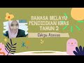 BAHASA MELAYU PENDIDIKAN KHAS TAHUN 2