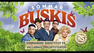 Sommarbuskis 2022 Vallarnas 25 års jubileum