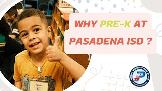 Why Pre-K at Pasadena ISD?