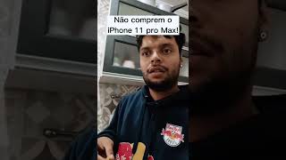 Não comprem o iPhone 11 Pro Max #humor #iphone #iphone11 #apple #comedia