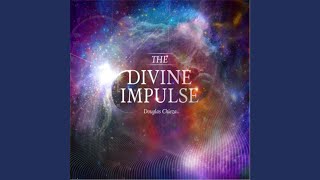 The Divine Impulse