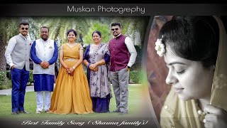 Best Family Song 2021 || MUSKAN PHOTOGRAPHY ||