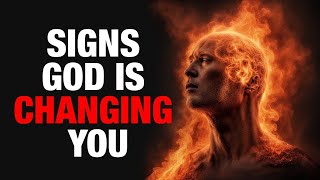 Signs God is Changing You (Powerful Christian Motivation)