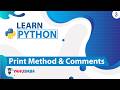 Python Print Method & Comments Tutorial in Hindi / Urdu