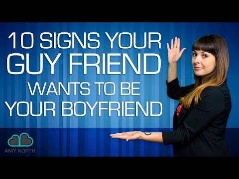 10 Signs Your Guy Friend Wants to Be Your Boyfriend 10 Signs Your Guy Friend Wants to Be Your Boyfriend