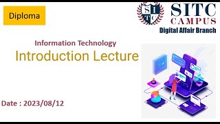 Information Technology  Introduction Lecture (2023/08/12)