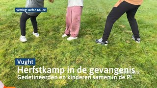 Gedetineerden en hun kinderen spelen weer even samen tijdens Herfstkamp bij PI I Dtv Ring Den Bosch