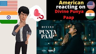 American reaction on punya paap divine | Mr RCX | puniya paap | reaction on punya paap divine |
