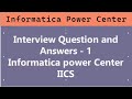 Informatica power Center or IICS Interview Question and answers Q&A 2. How do you raise ticket?