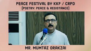 Poetry: Peace \u0026 Resistance | Mumtaz Orakzai | BTL - Series