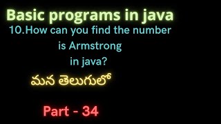 java part-34 | Basic java programs|Armstrong number in java| #javaprogramming |#suryaedutech|#set
