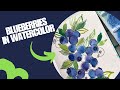 Blueberries in Watercolor